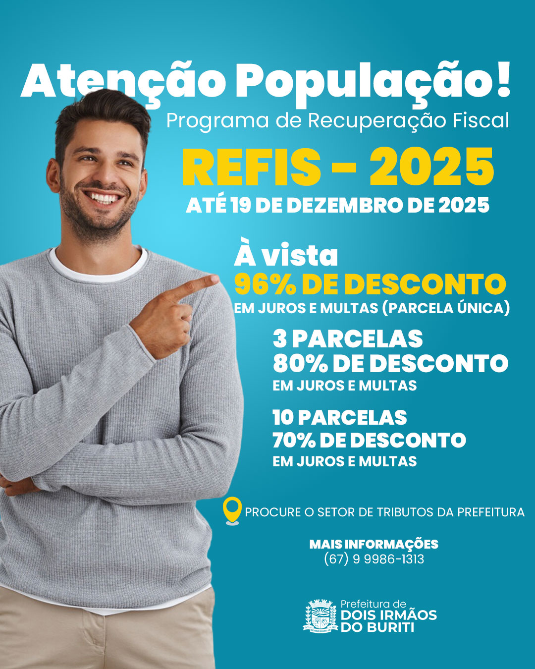 Dois Irmãos do Buriti Lança REFIS 2025 para Regularização Fiscal